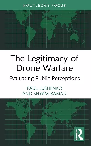 The Legitimacy of Drone Warfare cover