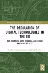 The Regulation of Digital Technologies in the EU cover