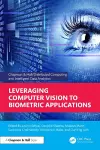 Leveraging Computer Vision to Biometric Applications cover