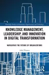 Knowledge Management, Leadership, and Innovation in Digital Transformation cover