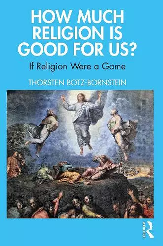 How Much Religion is Good for Us? cover