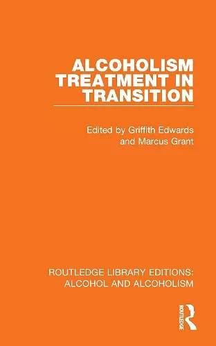 Alcoholism Treatment in Transition cover