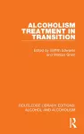 Alcoholism Treatment in Transition cover