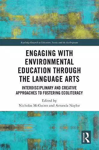 Engaging with Environmental Education through the Language Arts cover