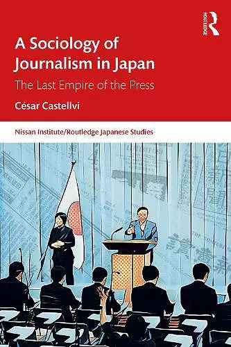A Sociology of Journalism in Japan cover