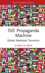 ISIS' Propaganda Machine cover