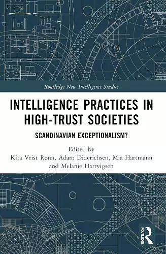 Intelligence Practices in High-Trust Societies cover
