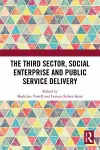 The Third Sector, Social Enterprise and Public Service Delivery cover