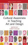 Cultural Awareness in Teaching Art and Design cover