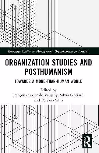 Organization Studies and Posthumanism cover