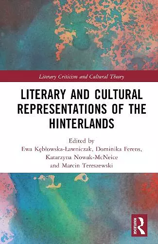 Literary and Cultural Representations of the Hinterlands cover