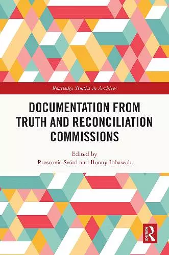 Documentation from Truth and Reconciliation Commissions cover