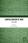 Confucianism at War cover