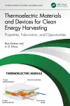 Thermoelectric Materials and Devices for Clean Energy Harvesting cover