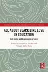 All About Black Girl Love in Education cover