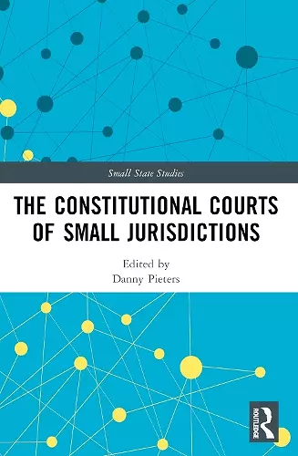 The Constitutional Courts of Small Jurisdictions cover