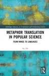 Metaphor Translation in Popular Science cover
