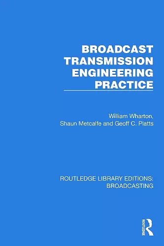 Broadcast Transmission Engineering Practice cover