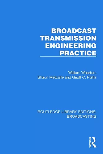 Broadcast Transmission Engineering Practice cover