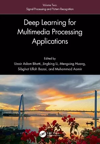 Deep Learning for Multimedia Processing Applications cover