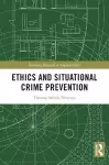 Ethics and Situational Crime Prevention cover