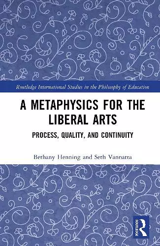 A Metaphysics for the Liberal Arts cover