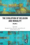 The Evolution of Religion and Morality cover