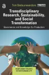 Transdisciplinary Research, Sustainability, and Social Transformation cover