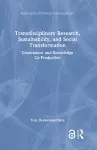 Transdisciplinary Research, Sustainability, and Social Transformation cover