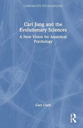Carl Jung and the Evolutionary Sciences cover
