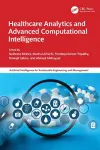 Healthcare Analytics and Advanced Computational Intelligence cover