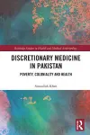 Discretionary Medicine in Pakistan cover