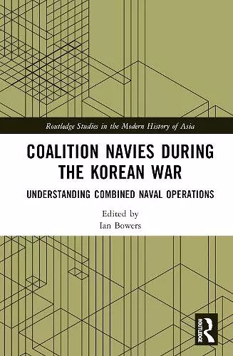 Coalition Navies during the Korean War cover