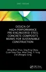 Design of High-performance Pre-engineered Steel Concrete Composite Beams for Sustainable Construction cover