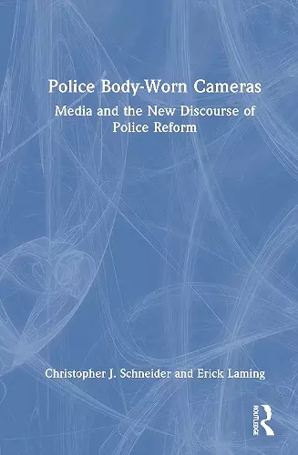 Police Body-Worn Cameras cover