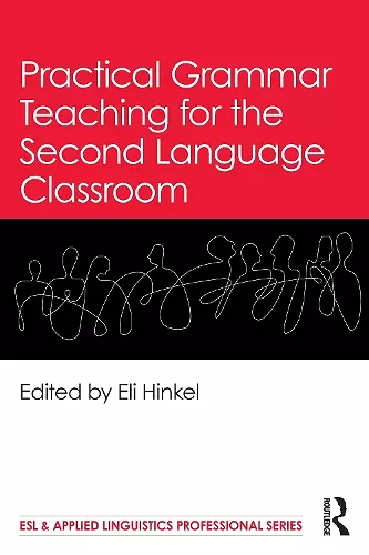 Practical Grammar Teaching for the Second Language Classroom cover