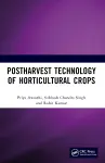 Postharvest Technology of Horticultural Crops cover