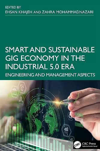 Smart and Sustainable Gig Economy in the Industrial 5.0 Era cover