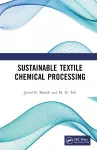 Sustainable Textile Chemical Processing cover