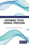 Sustainable Textile Chemical Processing cover