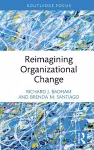 Reimagining Organizational Change cover