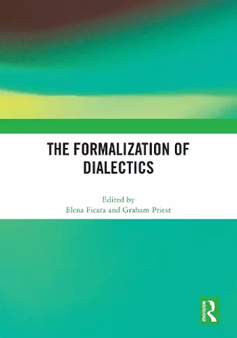 The Formalization of Dialectics cover