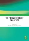 The Formalization of Dialectics cover