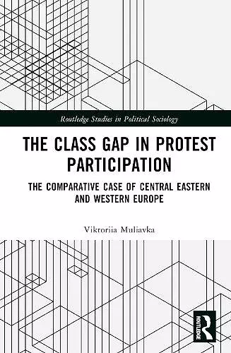 The Class Gap in Protest Participation cover