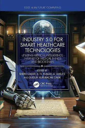 Industry 5.0 for Smart Healthcare Technologies cover