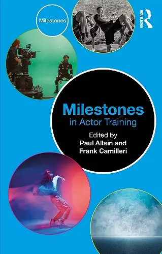 Milestones in Actor Training cover