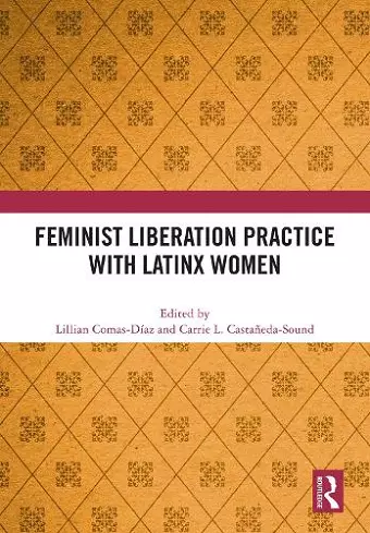 Feminist Liberation Practice with Latinx Women cover