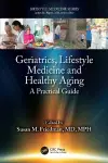 Geriatrics, Lifestyle Medicine and Healthy Aging cover