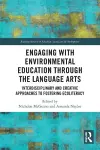 Engaging with Environmental Education through the Language Arts cover