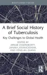 A Brief Social History of Tuberculosis cover